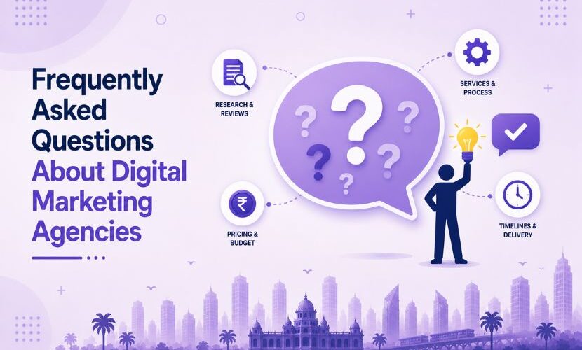 Frequently Asked Questions About Digital Marketing Agencies