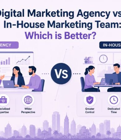 Digital Marketing Agency vs In-House Marketing Team: Which is Better?
