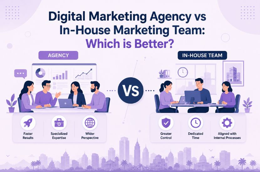 Digital Marketing Agency vs In-House Marketing Team: Which is Better?